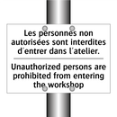 Les personnes non autorisées sont  /.../ - Unauthorized persons are prohibited  /.../