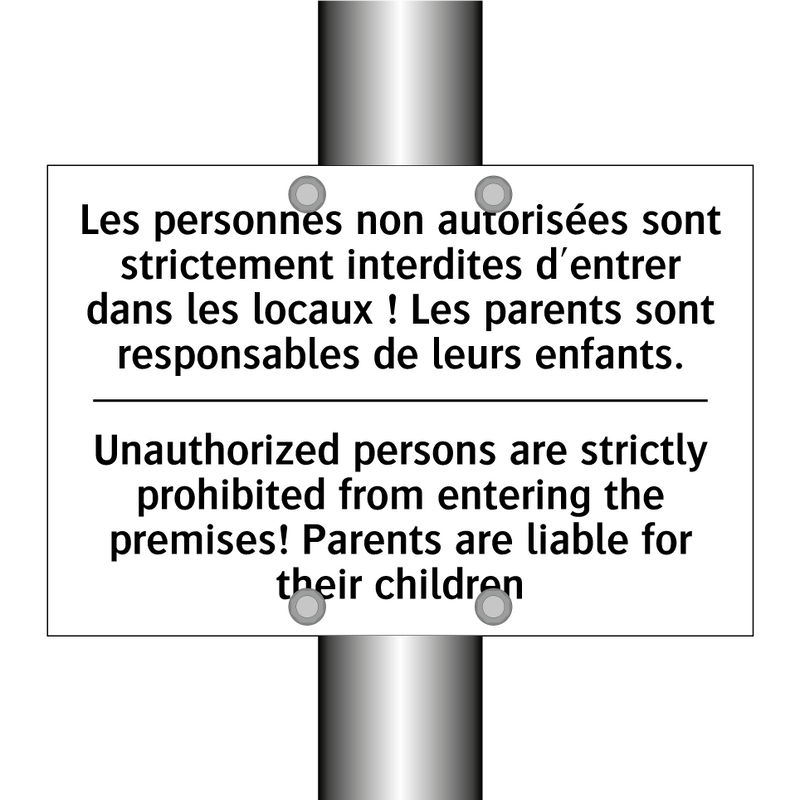 Les personnes non autorisées sont  /.../ - Unauthorized persons are strictly  /.../