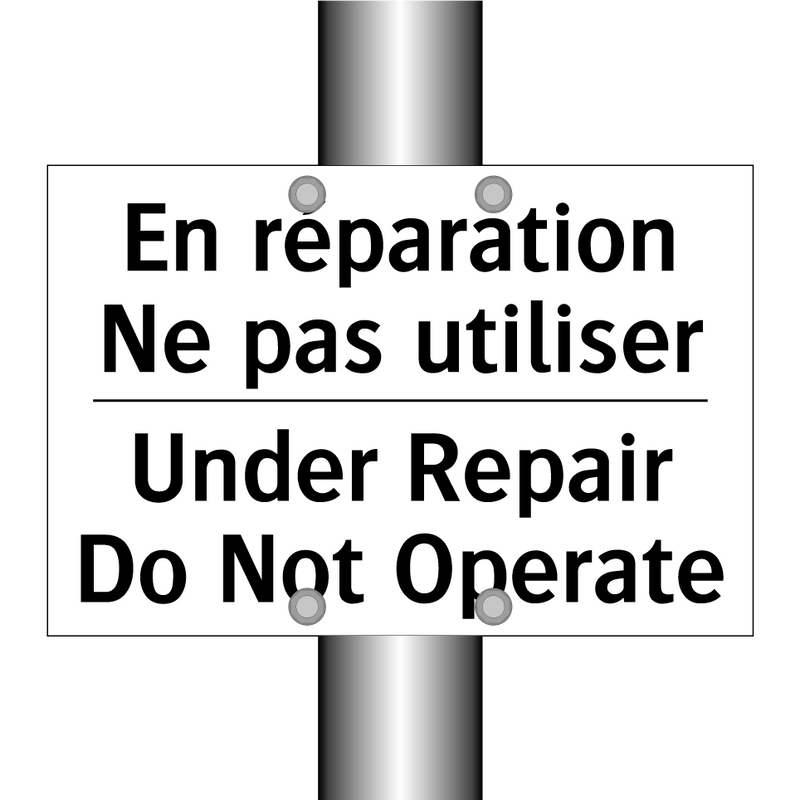 En réparation Ne pas utiliser - Under Repair Do Not Operate