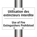 Utilisation des extincteurs interdite /.../ - Use of Fire Extinguishers Prohibited /.../