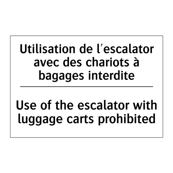 Utilisation de l'escalator avec  /.../ - Use of the escalator with luggage  /.../