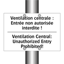 Ventilation centrale : Entrée  /.../ - Ventilation Central: Unauthorized  /.../