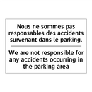 Nous ne sommes pas responsables  /.../ - We are not responsible for any  /.../