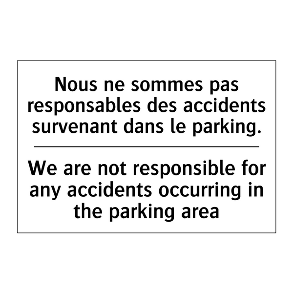 Nous ne sommes pas responsables  /.../ - We are not responsible for any  /.../