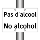 Pas d'alcool - No alcohol