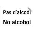 Pas d'alcool - No alcohol