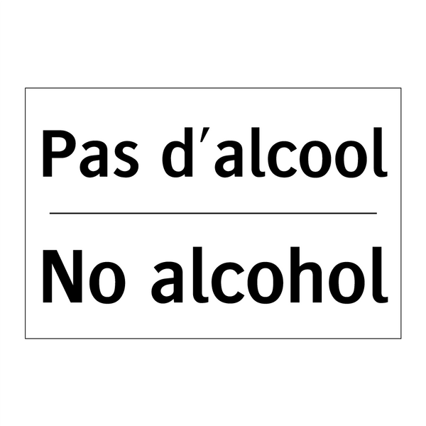 Pas d'alcool - No alcohol
