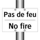 Pas de feu - No fire