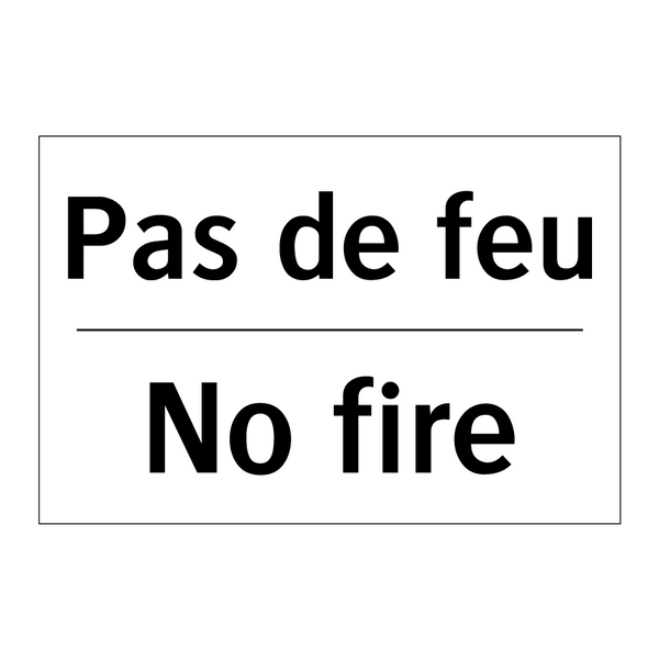 Pas de feu - No fire