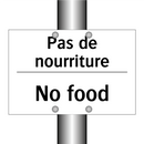 Pas de nourriture - No food