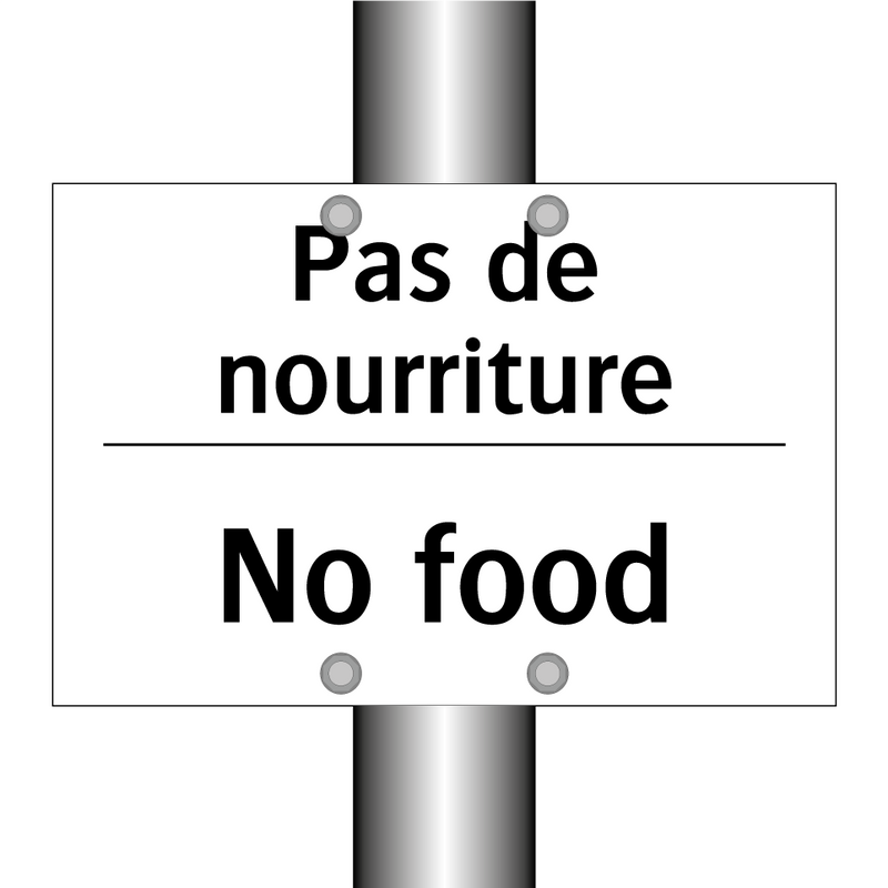 Pas de nourriture - No food