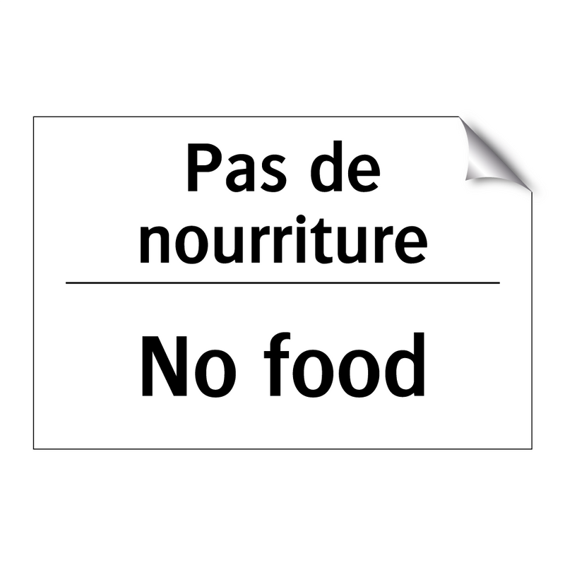 Pas de nourriture - No food