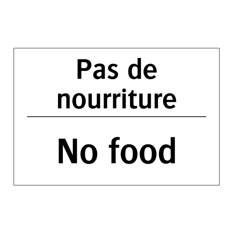 Pas de nourriture - No food