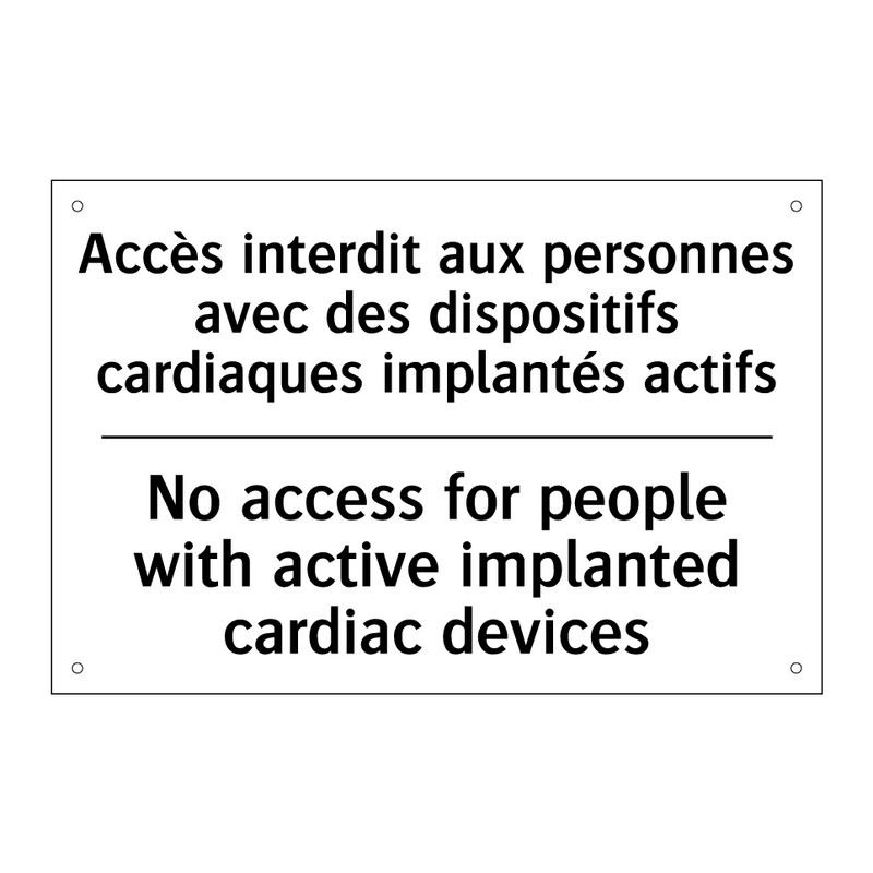 Accès interdit aux personnes avec  /.../ - No access for people with active  /.../