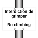 Interdiction de grimper - No climbing