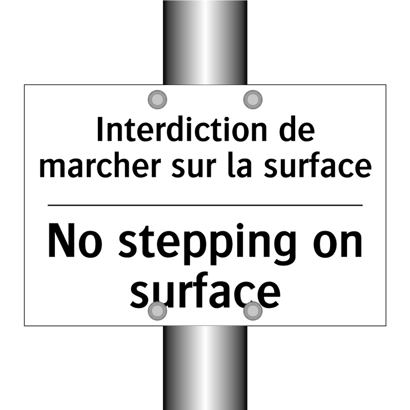 Interdiction de marcher sur la  /.../ - No stepping on surface