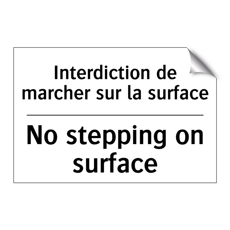 Interdiction de marcher sur la  /.../ - No stepping on surface