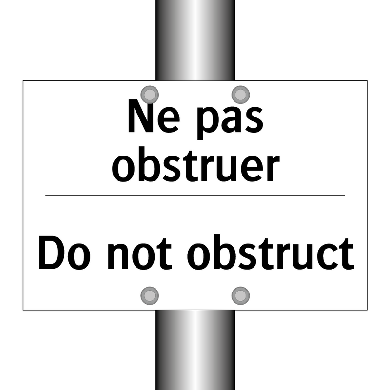 Ne pas obstruer - Do not obstruct