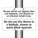 Ne pas utiliser cet appareil dans  /.../ - Do not use this device in a bathtub,  /.../
