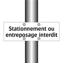 Stationnement ou entreposage interdit