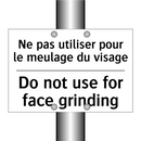 Ne pas utiliser pour le meulage  /.../ - Do not use for face grinding