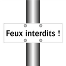 Feux interdits !