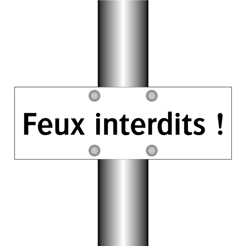 Feux interdits !