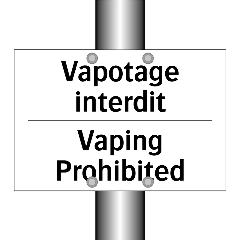 Vapotage interdit - Vaping Prohibited