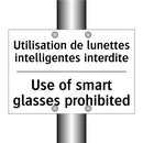 Utilisation de lunettes intelligentes  /.../ - Use of smart glasses prohibited /.../