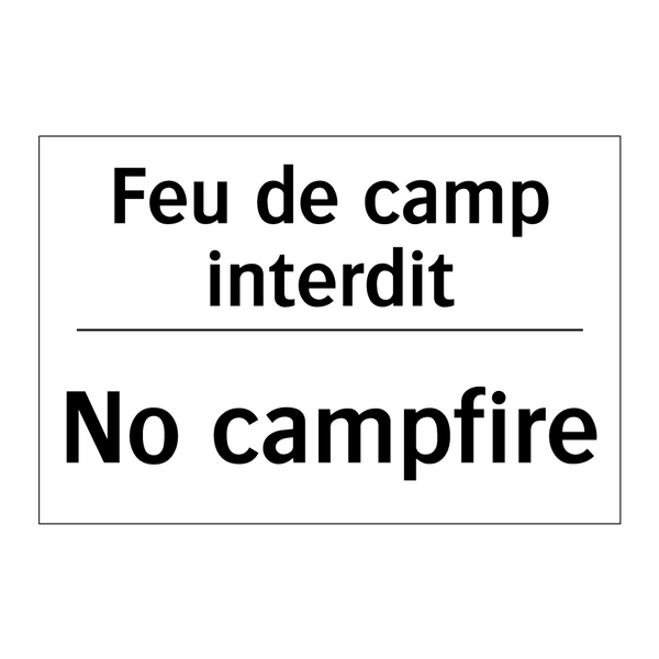 Feu de camp interdit - No campfire