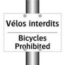 Vélos interdits - Bicycles Prohibited