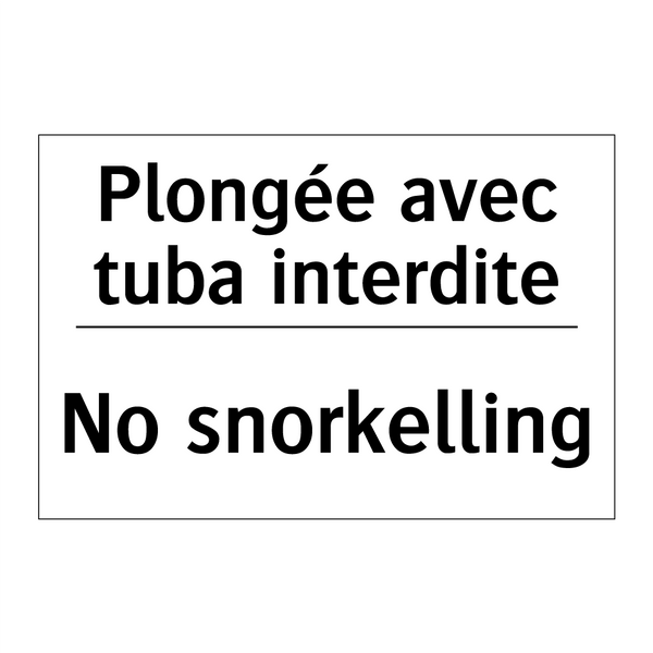 Plongée avec tuba interdite - No snorkelling