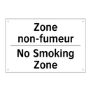Zone non-fumeur - No Smoking Zone