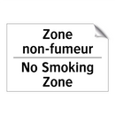Zone non-fumeur - No Smoking Zone