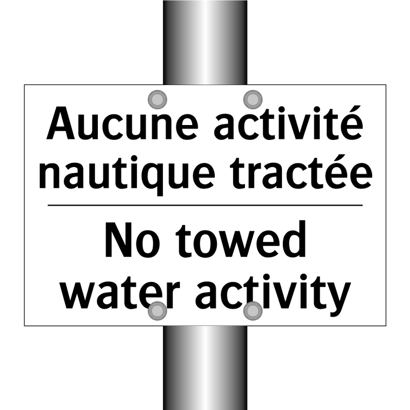 Aucune activité nautique tractée /.../ - No towed water activity