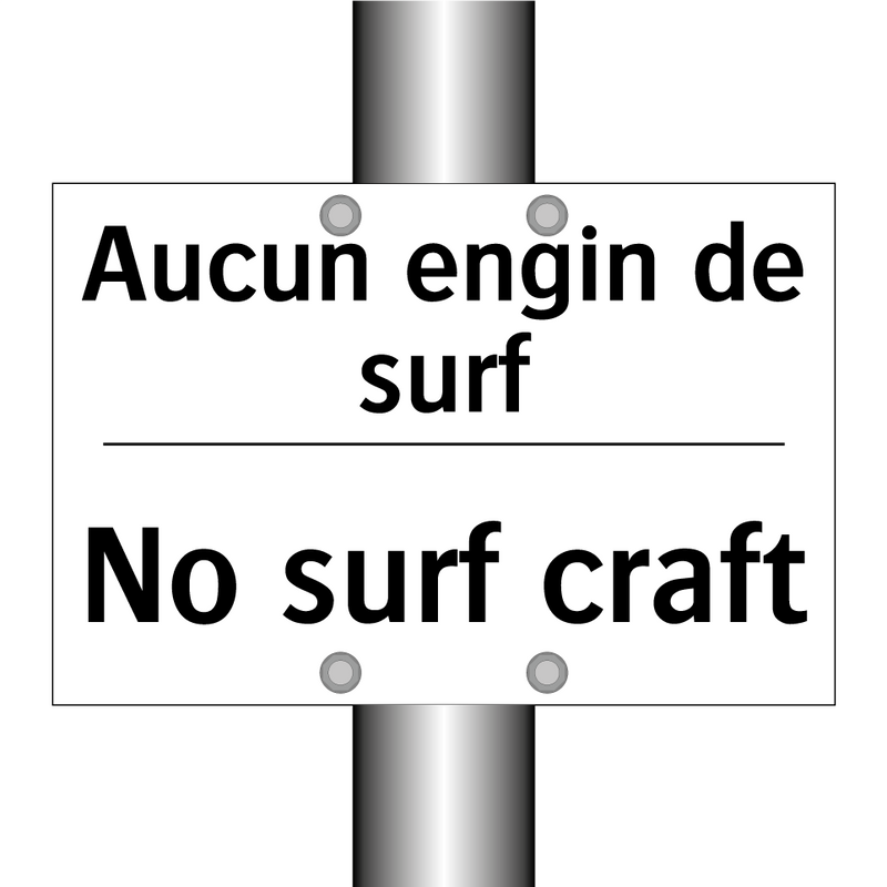 Aucun engin de surf - No surf craft