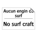 Aucun engin de surf - No surf craft