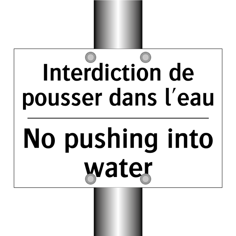 Interdiction de pousser dans l'eau /.../ - No pushing into water