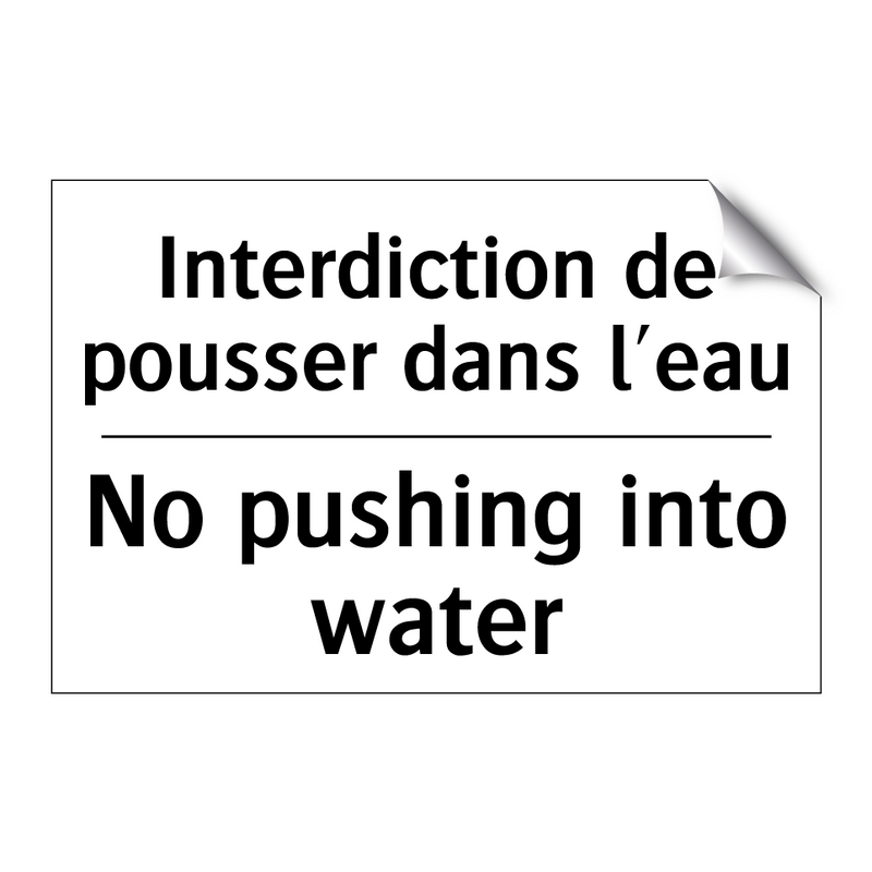 Interdiction de pousser dans l'eau /.../ - No pushing into water