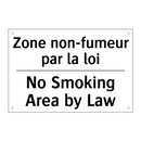 Zone non-fumeur par la loi - No Smoking Area by Law