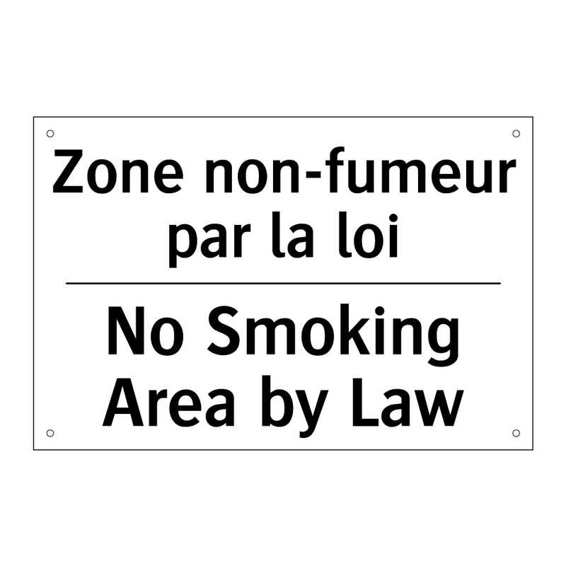 Zone non-fumeur par la loi - No Smoking Area by Law