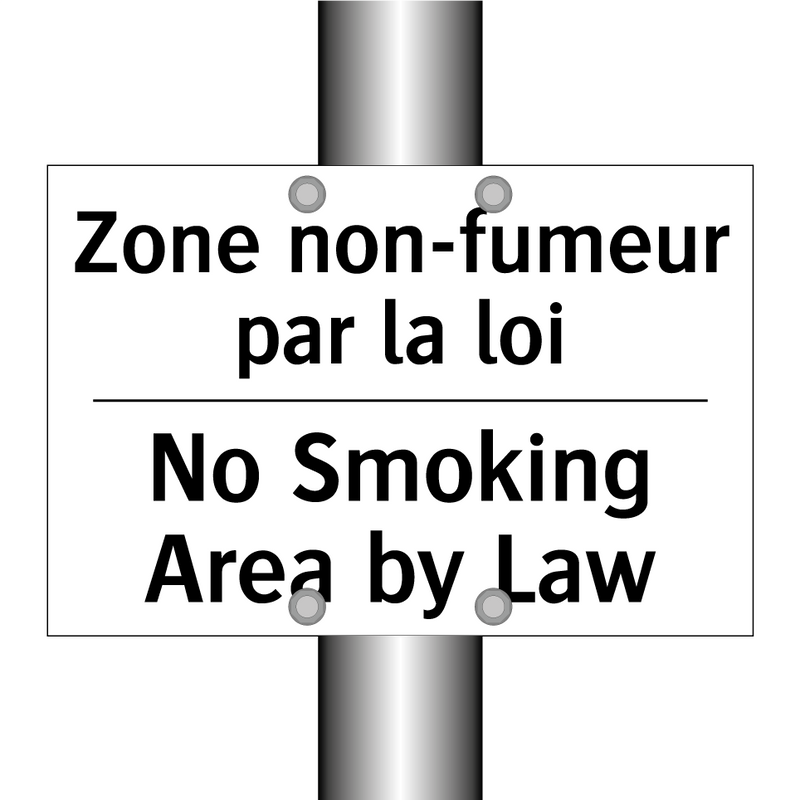 Zone non-fumeur par la loi - No Smoking Area by Law