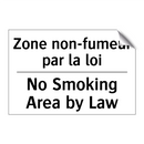 Zone non-fumeur par la loi - No Smoking Area by Law