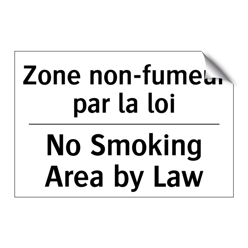 Zone non-fumeur par la loi - No Smoking Area by Law
