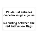 Pas de surf entre les drapeaux  /.../ - No surfing between the red and  /.../