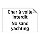 Char à voile interdit - No sand yachting