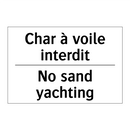 Char à voile interdit - No sand yachting