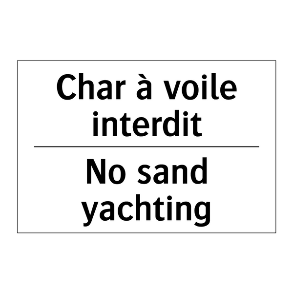 Char à voile interdit - No sand yachting