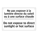 Ne pas exposer à la lumière directe  /.../ - Do not expose to direct sunlight  /.../