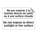 Ne pas exposer à la lumière directe  /.../ - Do not expose to direct sunlight  /.../